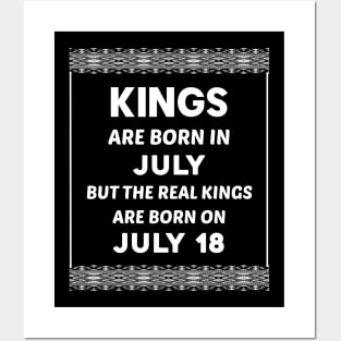 Birthday King White July 18 18th Posters and Art